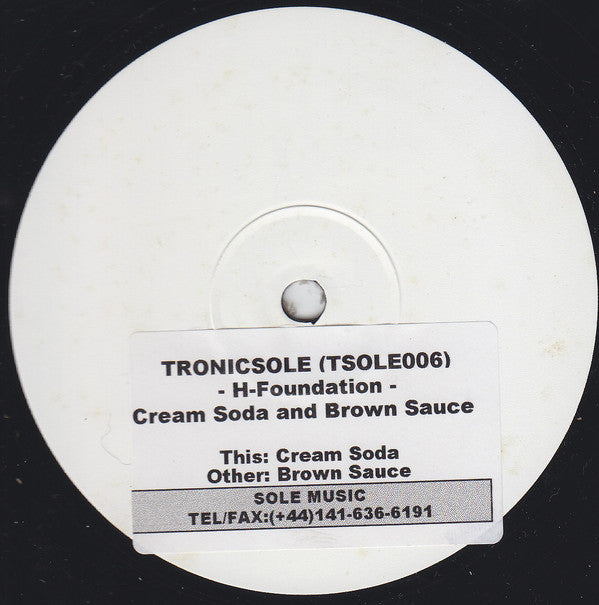 H-Foundation (2) - Cream Soda And Brown Sauce (12", W/Lbl)