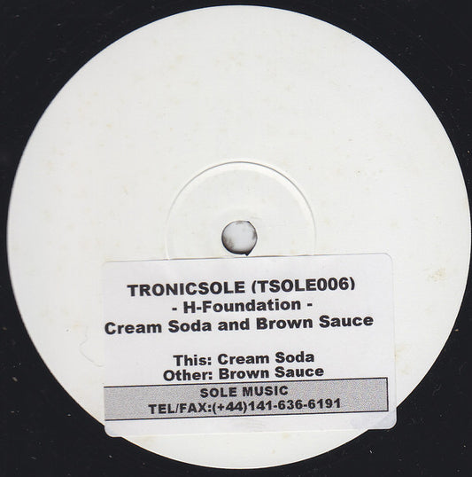 H-Foundation (2) - Cream Soda And Brown Sauce (12", W/Lbl)