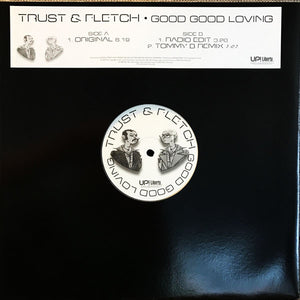 Trust & Fletch - Good Good Loving (12", Promo)