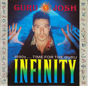 Guru Josh - Infinity (7", Single, CBS)