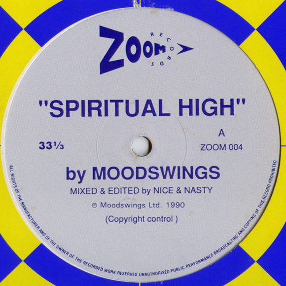 Moodswings / Chickenhouse - Spiritual High / 969 BPM Dash (12