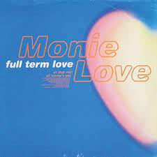 Monie Love - Full Term Love (12")
