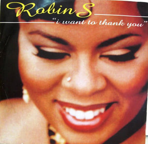 Robin S. - I Want To Thank You (12")