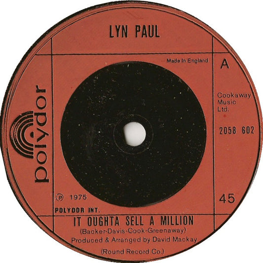 Lyn Paul - It Oughta Sell A Million (7")