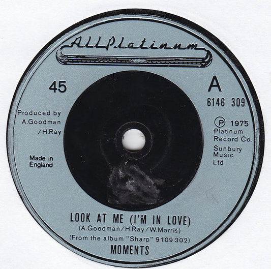 Moments* - Look At Me (I'm In Love) (7", Sol)