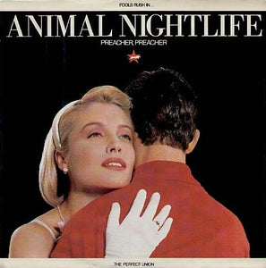 Animal Nightlife - Preacher, Preacher (12")