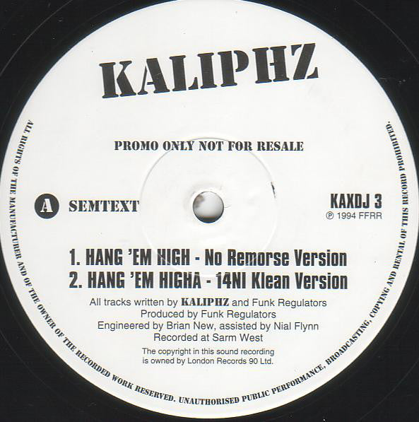 Kaliphz - Hang 'Em High / Vokal Rekall (12", Promo)