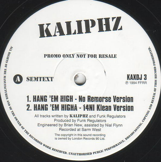 Kaliphz - Hang 'Em High / Vokal Rekall (12", Promo)