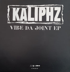 Kaliphz - Vibe Da Joint EP (12", EP)