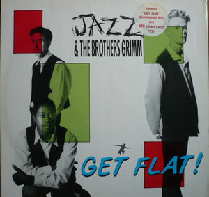 Jazz & The Brothers Grimm - Get Flat (12")