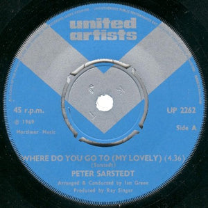 Peter Sarstedt - Where Do You Go To (My Lovely) (7", Single)
