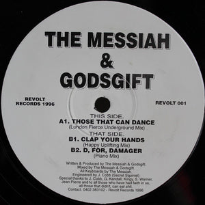 The Messiah & Godsgift - Those That Can Dance (12")