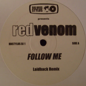 Big Boss Stylus Presents Red Venom - Follow Me (12")