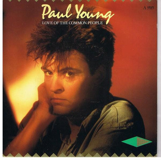 Paul Young - Love Of The Common People (Remix) (7", Single, Pap)