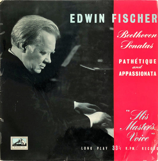 Edwin Fischer, Beethoven* - Sonatas: "Pathetique" And "Appassionata" (LP, Mono)