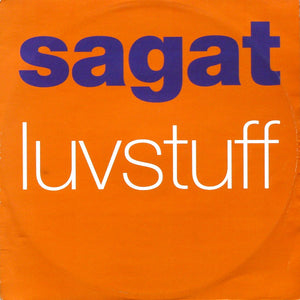 Sagat - Luvstuff (12")