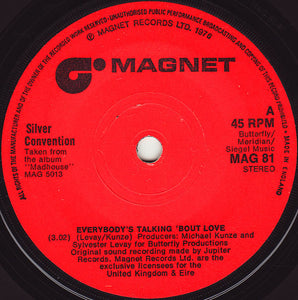 Silver Convention - Everybody's Talking 'Bout Love (7", Single)