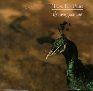 Tears For Fears - The Way You Are (7", Single, Sil)