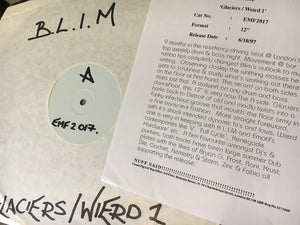 B.L.I.M. - Glaciers / Weird 1 (12", Promo, W/Lbl)