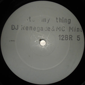 DJ Renegade (9) & MC Mint* - Its My Thing (12", W/Lbl)