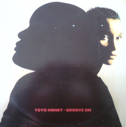 Yoyo Honey* - Groove On (12