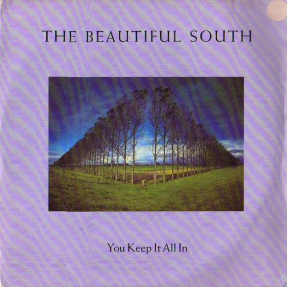 The Beautiful South - You Keep It All In (7