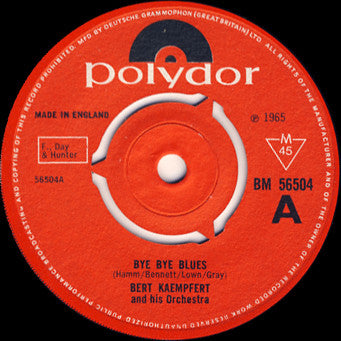 Bert Kaempfert And His Orchestra* - Bye Bye Blues (7", Single, Mono, 3-P)