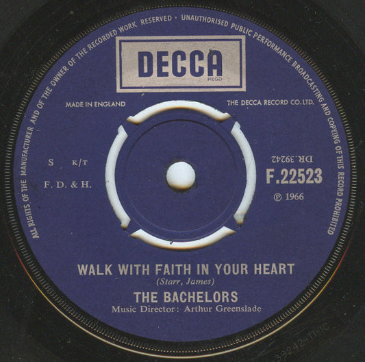 The Bachelors - Walk With Faith In Your Heart (7", Single)