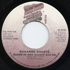 Roxanne Shanté - Queen Of Rox (Shanté Rox On) (7")