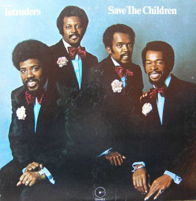 Intruders* - Save The Children (LP, Album)