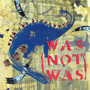 Was (Not Was) - Walk The Dinosaur (7", Single)
