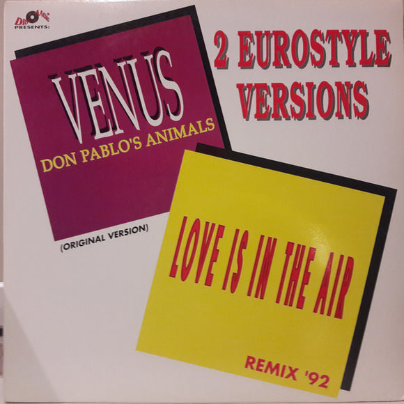 Don Pablo's Animals - Venus / Love Is In The Air '92 Remix (12