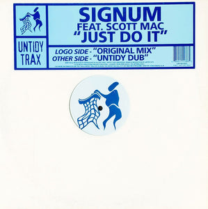 Signum Feat. Scott Mac - Just Do It (12")