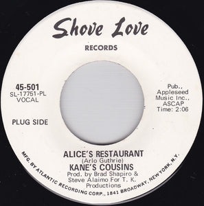 Kane's Cousins - Alice's Restaurant / Drive In Window Tap Tapper (7", Single, Promo, PL)