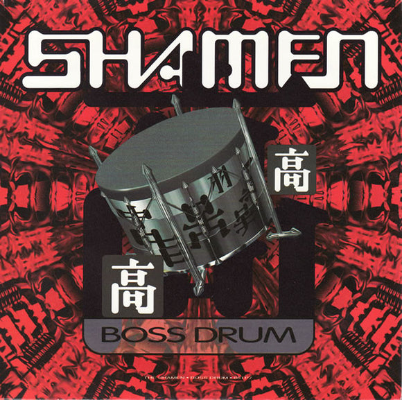 The Shamen - Boss Drum (7