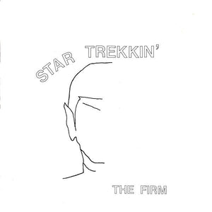 The Firm - Star Trekkin' (12", Single, Whi)