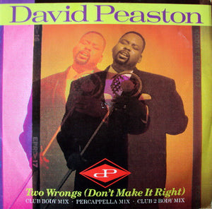 David Peaston - Two Wrongs (Don't Make It Right) (12")