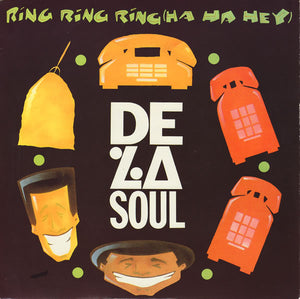 De La Soul - Ring Ring Ring (Ha Ha Hey) (7", Single)