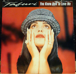 Tafuri - You Know How To Love Me (12")