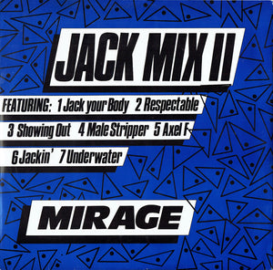 Mirage (12) - Jack Mix II (12", Single, P/Mixed)