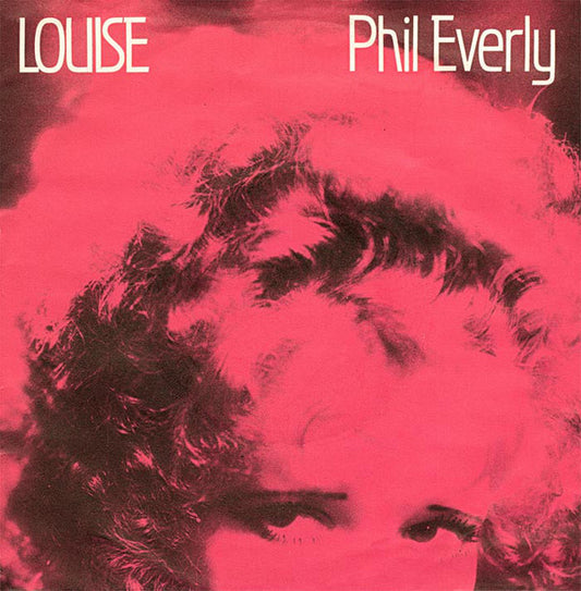 Phil Everly - Louise (7", Single)