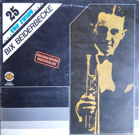 Bix Beiderbecke - ... Con Swing... Vol. 25 (LP, Comp)