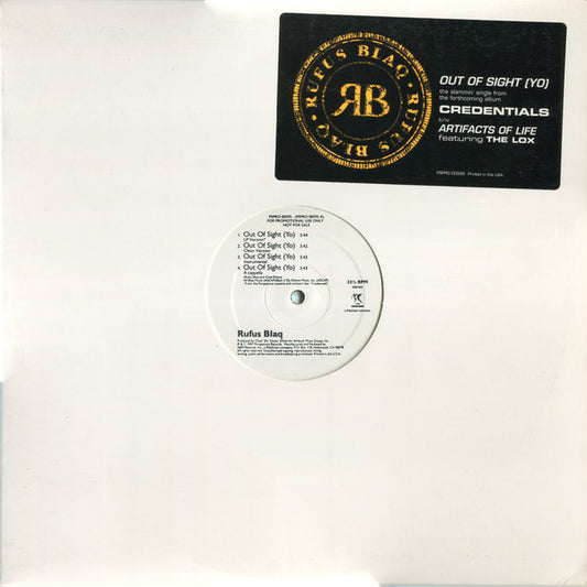 Rufus Blaq - Out Of Sight (Yo) / Artifacts Of Life (12", Promo)