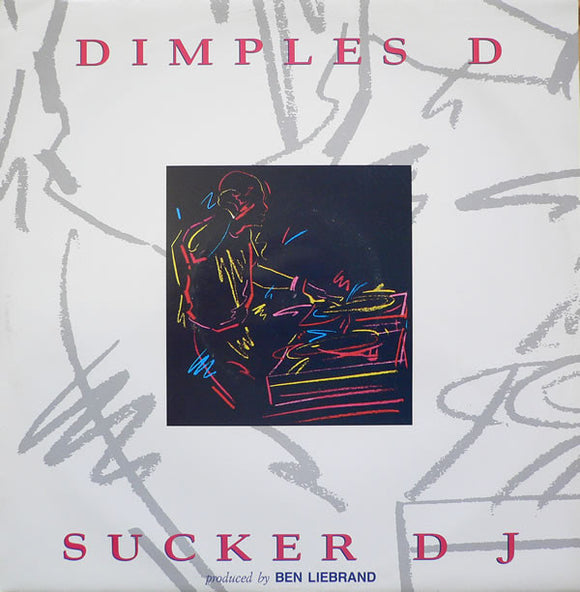 Dimples D - Sucker DJ (12