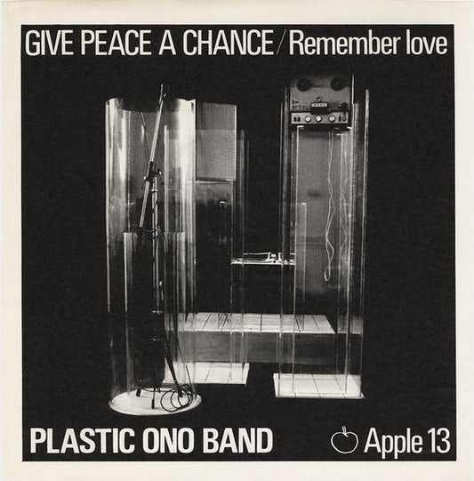 The Plastic Ono Band - Give Peace A Chance / Remember Love (7", Single, Sol)