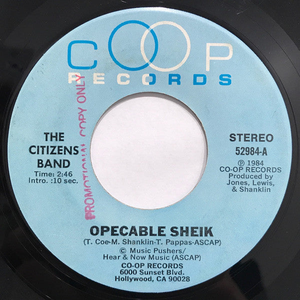 The Citizens Band (3) - Opecable Sheik (7")