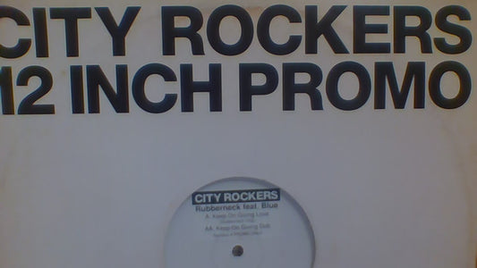 Rubberneck (3) Feat. Blue* - Keep On Giving Love (12", Promo, W/Lbl, Sti)