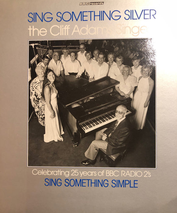 The Cliff Adams Singers - Sing Something Silver (LP)