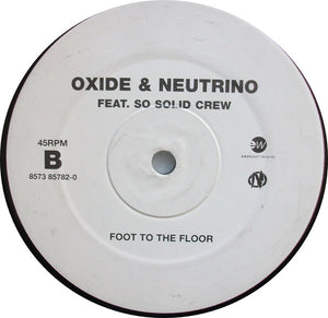 Oxide & Neutrino Feat. So Solid Crew - No Good 4 Me (12", TP)