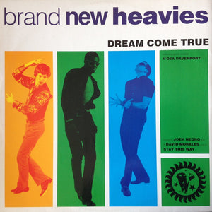 Brand New Heavies* Featuring Guest Vocalist N'Dea Davenport - Dream Come True (12")
